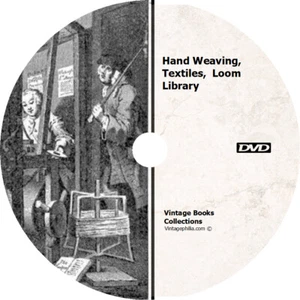 * HAND WEAVING, TEXTILES, LOOM, FOOT & MACHINE POWER 39 HISTORICAL BOOKS on CD * - Picture 1 of 1
