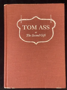 Tom Ass: Or, The Second Gift, von Ann Lawrence, 1972 - Bild 1 von 7
