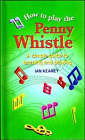 Play Penny Whistle Ian Kearey