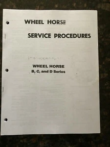 WHEEL HORSE B,C & D Service  Procedure Manual - Imagen 1 de 4