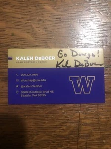 Kalen DeBoer Signed Autographed University Of Washington Businesscard - Picture 1 of 2