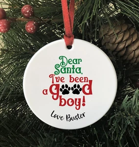 Dog Christmas decoration Bauble Tree Ornament Ive been a good boy Personalised - Picture 1 of 2