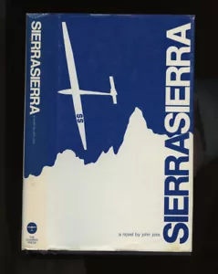 Joss, John: Sierra Sierra (CB) ** Signed ** HB/DJ 1st/1st - Bild 1 von 6