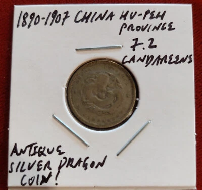 1890-1907 CHINA HU-PEH Province 7.2 Candareens Antique Silver Dragon Coin Money - Image 1 of 3