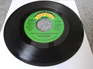 NORTHERN SOUL ALEX BROWN "LOVE REALLY HURTS WITHOUT YOU" ORIGINAL US ROXBURY 7" - Picture 1 of 2