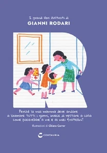 I grandi libri illustrati di GIANNI RODARI Uscita n° 18 Perché la mia mamma deve - Bild 1 von 1