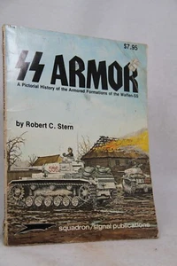 SS Armor: A Pictorial History of the - Paperback, by Stern Robert C. - Good - Picture 1 of 2