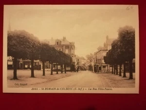CPA 76 ST-ROMAIN-DE-COLBOSC - La Rue Félix-Faure - Bild 1 von 2