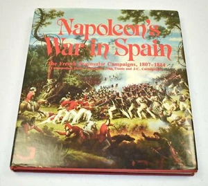 * Napoleon's War in Spain, Eighteen Seven to Eighteen Fourteen (1982, Hardcover) - Foto 1 di 2