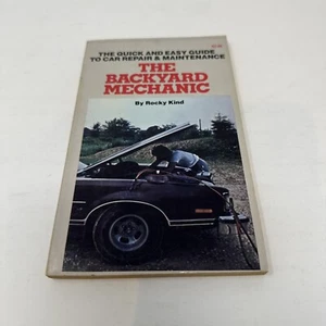 Vintage 1981 The Backyard Mechanic by Rocky Kind Paperback Book Ventura Books - Picture 1 of 5
