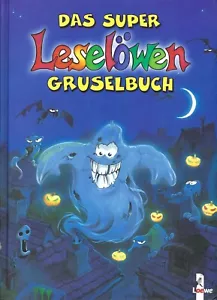 Das Super-Leselöwen-Gruselbuch - Cornelia Funke - Loewe Verlag Kinderbuch - Bild 1 von 4