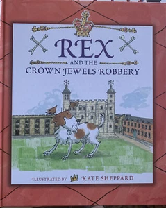 Kids Books: Rex and the Crown Jewels Robbery (Hardcover) - Picture 1 of 2