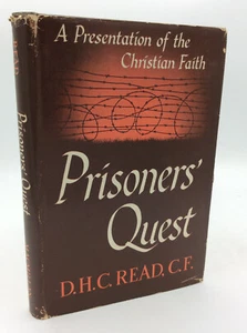 PRISONERS' QUEST by D.H.C. Read - 1945 - 1st ed - WWII - vintage Christianity - Imagen 1 de 4