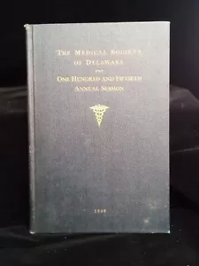 The Medical Society of Delaware 1939 - Picture 1 of 9