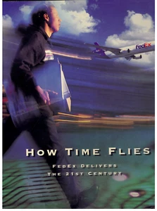 1998 How The Time Flies: FEDEX Delivers The 21st Century, Story of Fed Ex 1st Ed - Imagen 1 de 16