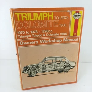 Haynes Triumph Toledo Dolomite 1300 1970-1978 Owners Workshop Manual Hardcover - Picture 1 of 15