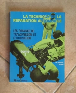 La technique de la réparation automobile Tome 2 Foucher 1974 - Photo 1/7