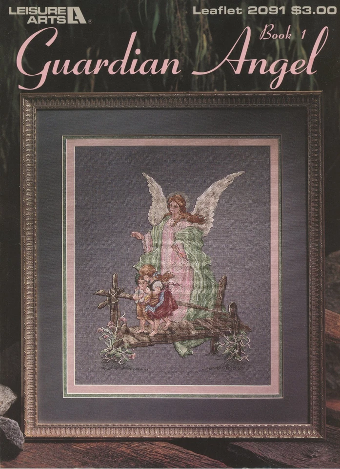 Leisure Arts Guardian Angel 2091 Cross Stitch Pattern Booklet - Image 1 of 1
