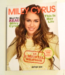 Miley Cyrus : This Is Her Life by Brittany Kent (2008, UK-B Format Paperback) - Picture 1 of 2