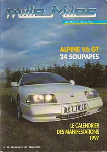 MILLE MILES 49 S1 ALPINE V6 GT 24 SOUPAPES VHC JEAN LUC VOGT - Imagen 1 de 1