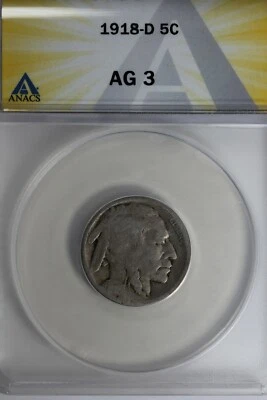 1918-D  .05   ANACS   AG 3   Buffalo Nickel, Indian Nickel, 5 Cent Piece - Image 1 of 2