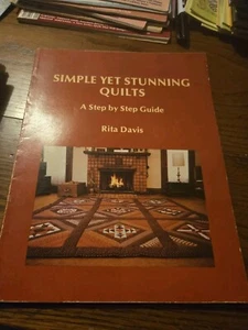 "SIMPLE YET STUNNING QUILTS" by Rita Davis,  QUILTING PROJECTS w/ instructions - Picture 1 of 1
