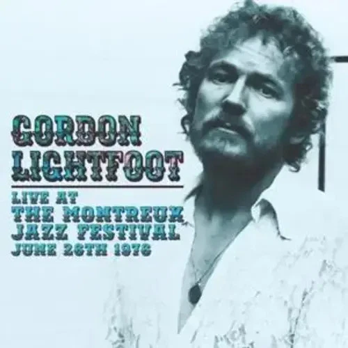 Live At Montreux 1976 | Gordon Lightfoot | Audio-CD | CD | 2023 - Bild 1 von 1