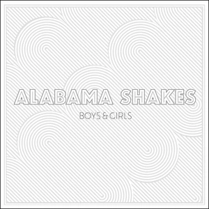 ALABAMA SHAKES - BOYS AND GIRLS(LP) Vinyl - Picture 1 of 1