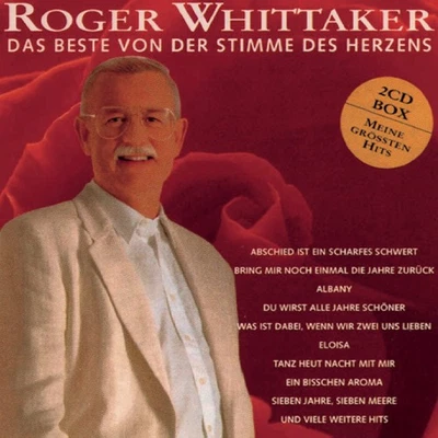 Roger Whittaker Das Beste Von der Stimme des Herzens (CD) (US IMPORT) - Image 1 of 2