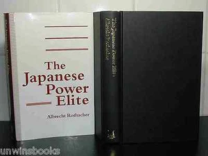 JAPANESE POWER ELITE Albrecht Rothacher JAPAN Liberal Democrat Party LPD Jimintō - Picture 1 of 1