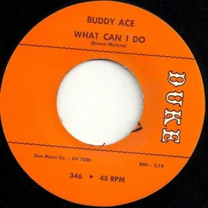 45Re ✦ BUDDY ACE ✦ "What Can I Do / Screaming Please" ✦ Superb UpTempo Dancers ♫ - Imagen 1 de 1