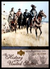 2004 Upper Deck The History of the United States Juan Bautista De Anza #EX14