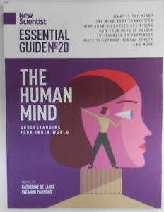 New Scientist magazine #20 2023 Essential Guide to The Human Mind: What is it?