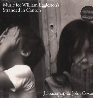 J Spaceman & John Coxon Music For William Eggleston's Stranded In Canton LP - Image 1 of 2