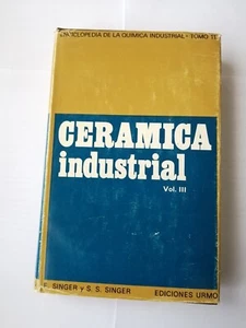 Cerámica Industrial ( Enciclopedia de la química industrial) Urmo - Imagen 1 de 15