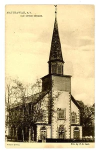 Fishkill NY -OLD DUTCH COLONIAL CHURCH-Raphael Tuck Postcard Marked Matteawan - Picture 1 of 1