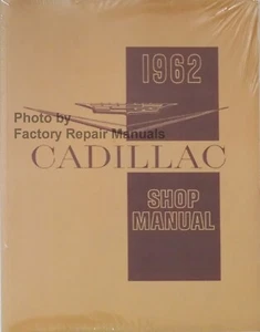 1962 Cadillac Shop Service Repair Manual 60 75 Fleetwood 62 Deville Eldorado - Picture 1 of 3
