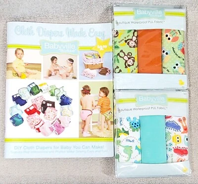BABYVILLE Cloth Diapers Made Easy Pattern Book +2 Pkg. Waterproof PUL Fabric NEW - image 1 of 4