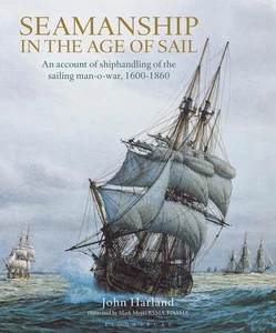 Seamanship in the Age of Sail: Shiphandling of the Man-of-War 1600–1860 - Bild 1 von 1