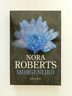 Nora Roberts Morgenlied Roman Liebesroman Taschenbuch Buch