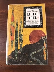 The Education of Little Tree by Forrest Carter - Picture 1 of 7
