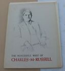 VINTAGE RARE 1956 THE WONDERFUL WEST OF CHARLES M RUSSELL 12 PRINTS 130 OF 500