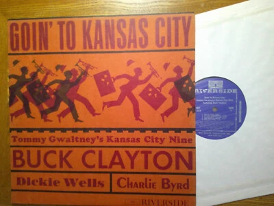 RIVERSIDE LP RECORD/BUCK CLAYTON/GOIN TO KANSAS CITY/ EX JAZZ 1960 Foto 1 de 4