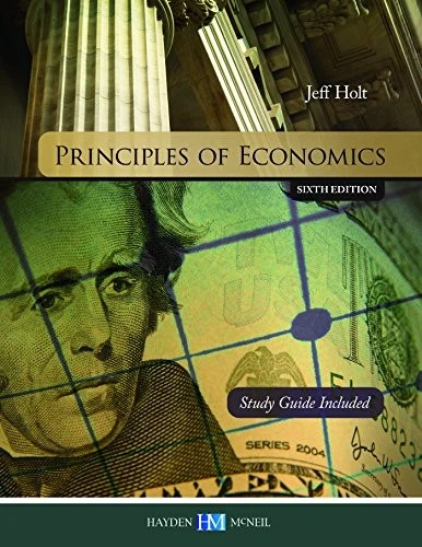 PRINCIPLES OF ECONOMICS By Jeff Holt **Mint Condition** - Image 1 of 1