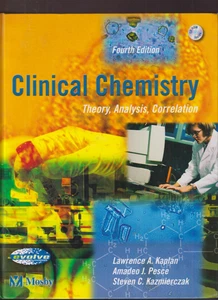 Clinical Chemistry 4th Edition Theory Analysis Correlation by Lawrence Kaplan - Picture 1 of 2