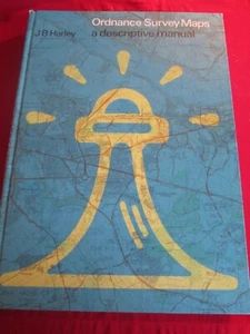 ORDINANCE SURVEY MAPS A DESCRIPTIVE MANUAL BY J B HARLEY 1975 HB - Picture 1 of 1