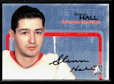 Glenn Hall 2005-06 In The Game Between the Pipes Autographs Auto #A-GH AU - Image 1 of 2