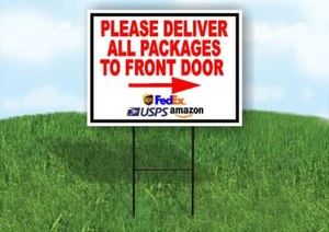 Please Deliver All Packages TO FRONT DOOR RGT ARR 18inx24in Yard Road Sign+Stand - Picture 1 of 4