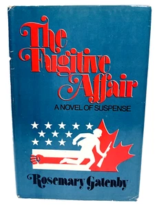 The Fugitive Affair HC Hardcover DJ Buch Gatenby 1976 Spannung - Bild 1 von 13
