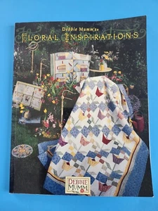 VTG 2001 Debbie Mumm Floral Inspiration Tulip And Pansies Quilting Patterns Book - Picture 1 of 5